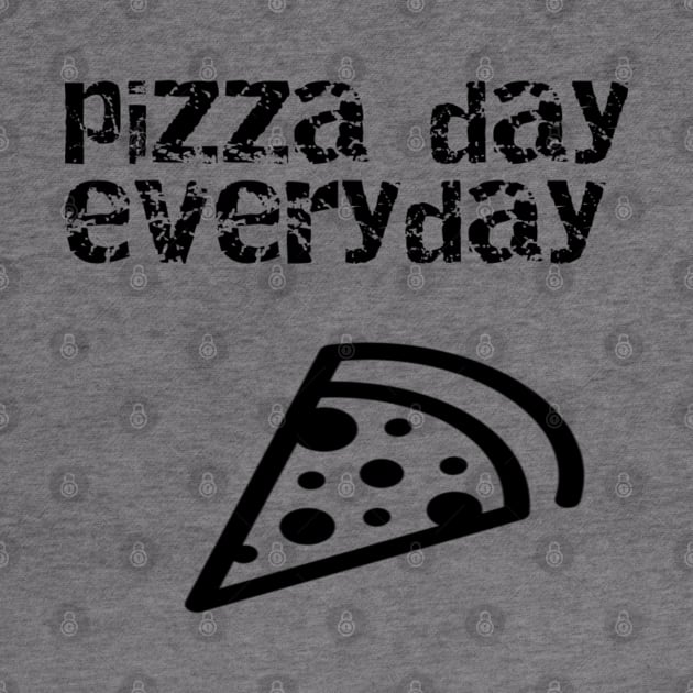 Pizza day t-shirt by Theblackberry